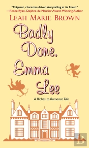 Badly Done, Emma Lee