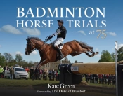 Badminton Horse Trials At 75