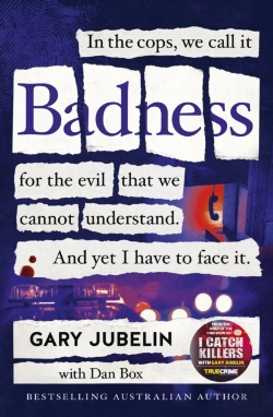 Bertrand.pt - Badness: From The Author Of The Number One Bestselling Crime Book I Catch Killers