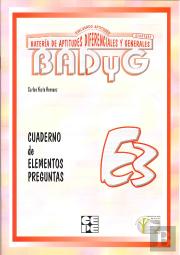 Badyg E3. Cuaderno De Preguntas
