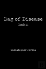 Bag Of Disease