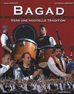 Bertrand.pt - Bagad : Vers Une Nouvelle Tradition