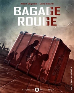 Bertrand.pt - Bagage Rouge Tome 1