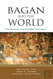 Bagan And The World