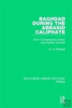 Bertrand.pt - Baghdad During The Abbasid Caliphate