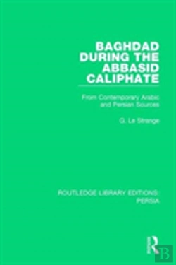 Bertrand.pt - Baghdad During The Abbasid Caliphate