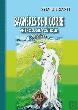 Bertrand.pt - Bagneres-De-Bigorre ; Anthologie Poetique (1819-1934)