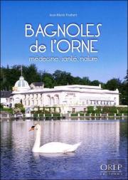 Bagnoles De L'Orne, Médecine, Santé, Nature