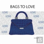 Bags To Love