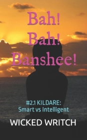Bah! Bah! Banshee!