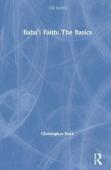 Bahaâ€™I Faith: The Basics