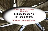 Bahaâ€™I Faith: The Basics