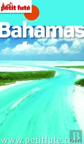 Bahamas 2012-2013 Petit Fute
