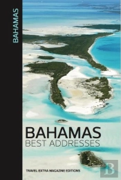 Bahamas ; Best Adresses