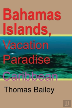 Bertrand.pt - Bahamas Islands, Vacation Paradise