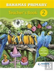 Bahamas Primary Mathematics Teacher'S Book 2
