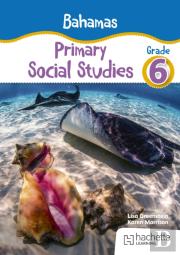 Bahamas Primary Social Studies Grade 6