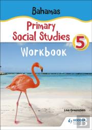 Bahamas Primary Social Studies Workbook Grade 5