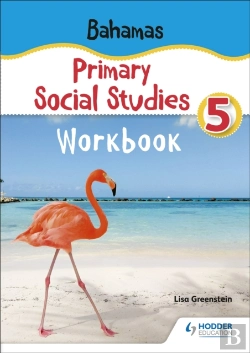 Bertrand.pt - Bahamas Primary Social Studies Workbook Grade 5