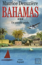 Bahamas T.3 ; Un Paradis Perdu