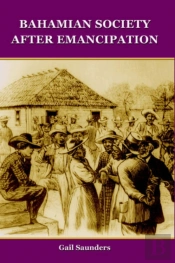 Bahamian Society After Emancipation