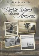 Bahia Solano De Mis Amores