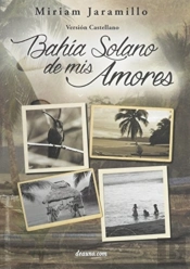 Bahia Solano De Mis Amores