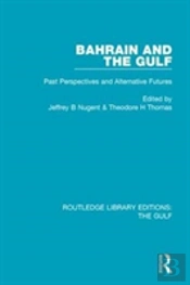 Bahrain And The Gulf