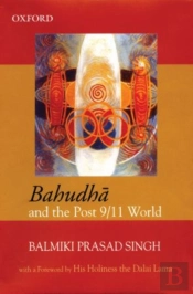 Bahudha And The Post 9/11 World