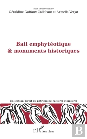 Bail Emphytéotique & Monuments Historiques