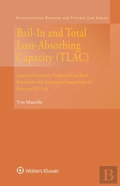 Bail-In And Total Loss-Absorbing Capacity(Tlac)