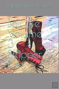 Bertrand.pt - Bail Life Volume 3 Stripper Run