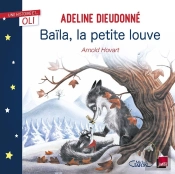 Baila, La Petite Louve