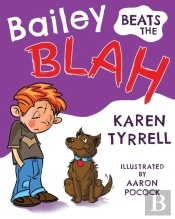 Bailey Beats The Blah