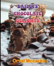 Baileys Chocolate Delights