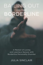 Bailing Out On The Borderline