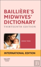 Bailliere'S Midwives' Dictionary