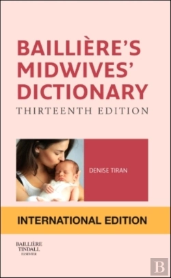 Bertrand.pt - Bailliere'S Midwives' Dictionary