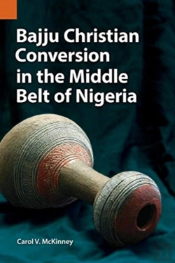 Bertrand.pt - Bajju Christian Conversion In The Middle Belt Of Nigeria