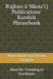 B'Ajlom Ii Nkotz'I'J Publications' Kurdish Phrasebook