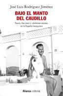 Bajo El Manto Del Caudillo