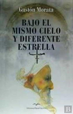 Bertrand.pt - Bajo El Mismo Cielo Y Diferente Estrella