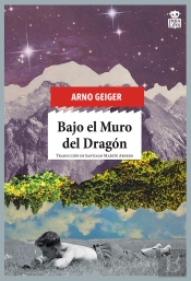 Bajo El Muro Del Dragón