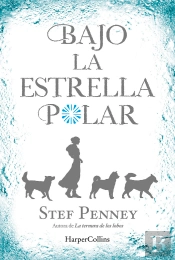 Bajo La Estrella Polar