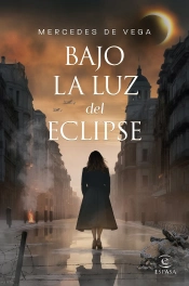 Bajo La Luz Del Eclipse De Mercedes De Vega