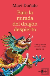 Bajo La Mirada Del Dragon Despierto
