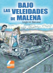 Bajo Las Veleidades De Malena
