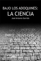 Bajo Los Adoquines, La Ciencia