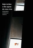 Bajo Techosa Dos Aguas De Roca Viva