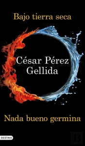 Bajo Tierra Seca + Nada Bueno Germina (Pack)
